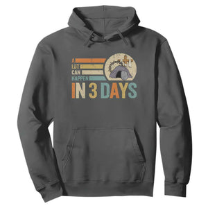 Easter A Lot Can Happen In 3 Days Religious Hoodie TS11 Dark Heather Print Your Wear