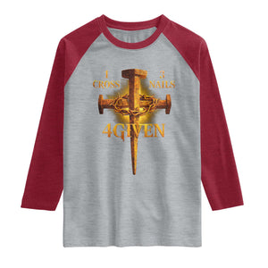 Christian One Cross Three Nails Four Given Raglan Shirt Jesus God TS11 Heather Gray Heather Red Print Your Wear