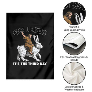 Funny Christian Easter Garden Flag Go Jesus It Is The Third Day Religious Bunny TS11 Print Your Wear