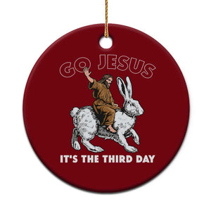 Funny Christian Easter Ceramic Ornament Go Jesus It Is The Third Day Religious Bunny TS11 1pc Red Print Your Wear