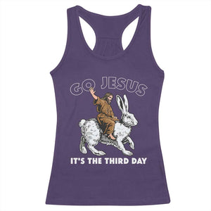 Funny Christian Easter Racerback Tank Top Go Jesus It Is The Third Day Religious Bunny TS11 Purple Print Your Wear