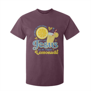 Life Gave Me Some Lemons But My Jesus He Be Makin Lemonade T Shirt For Kid TS11 Maroon Print Your Wear