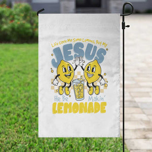 Life Gave Me Some Lemons But My Jesus He Be Makin Lemonade Garden Flag Retro Lemon TS11 Print Your Wear