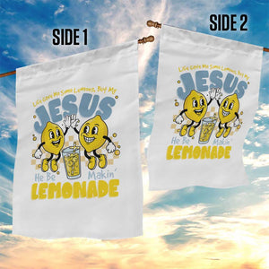 Life Gave Me Some Lemons But My Jesus He Be Makin Lemonade Garden Flag Retro Lemon TS11 Print Your Wear
