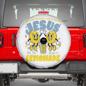 Life Gave Me Some Lemons But My Jesus He Be Makin Lemonade Spare Tire Cover Retro Lemon TS11 White Print Your Wear