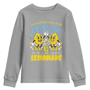 Life Gave Me Some Lemons But My Jesus He Be Makin Lemonade Youth Sweatshirt Retro Lemon TS11 Sport Gray Print Your Wear