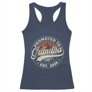 Promoted To Grandpa Est 2026 Racerback Tank Top Grandparents Baby Announcement Retro Mountain TS11 Navy Print Your Wear