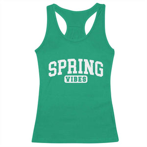 Spring Vibes Racerback Tank Top Spring Break Easter Day Bold Text TS11 Irish Green Print Your Wear
