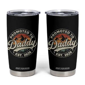 Promoted To Daddy Est 2026 Tumbler Cup Soon to Be Dad Retro Baby Announcement TS11 Black Print Your Wear