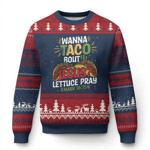 Funny Wanna Taco Bout Jesus Lettuce Pray Ugly Christmas Sweater Cinco de Mayo Christian Bible Verse TS11 Navy Red Print Your Wear