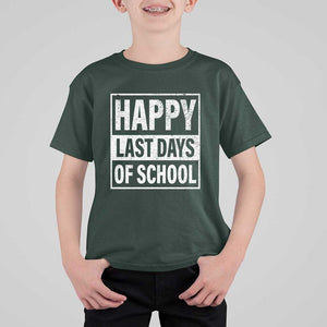 Graduation T Shirt For Kid Happy Last Days Of School Vintage TS11 Dark Forest Green Print Your Wear