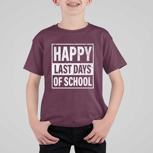 Graduation T Shirt For Kid Happy Last Days Of School Vintage TS11 Maroon Print Your Wear