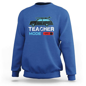 Funny Summer Vacation Sweatshirt Teacher Mode Off Beach Van Surfing TS11 Royal Blue Print Your Wear