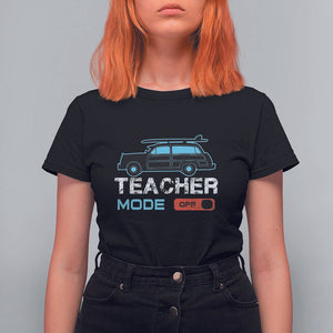 Funny Summer Vacation T Shirt For Women Teacher Mode Off Beach Van Surfing TS11 Black Print Your Wear