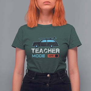 Funny Summer Vacation T Shirt For Women Teacher Mode Off Beach Van Surfing TS11 Dark Forest Green Print Your Wear