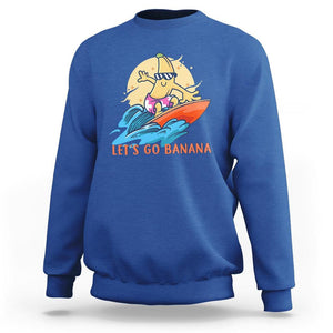 Funny Bananas Sweatshirt Let's Go Banana Surfing Summer Vacation TS11 Royal Blue Print Your Wear