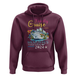 Family Cruise Hoodie Making Memories 2024 Summer Vacation Party Family Matching TS11 Maroon Print Your Wear