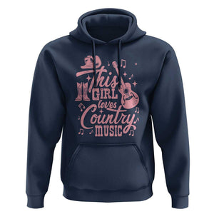 This Girl Loves Country Music Hoodie Cowgirl Hat Pink Boots TS11 Navy Print Your Wear