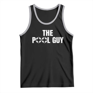 Funny Swimming Lover Tank Top The Pool Guy Expert TS11 Black Athletic Heather Print Your Wear