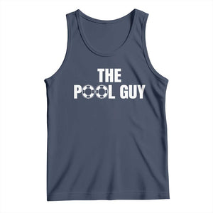 Funny Swimming Lover Tank Top The Pool Guy Expert TS11 Navy Print Your Wear