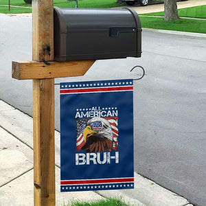 Funny All American Bruh Bald Eagle Garden Flag American Flag 4th Of July Patriotic TS11 Classic Blue Red Print Your Wear