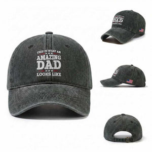 Funny This Is What An Amazing Dad Looks Like Washed Cotton Baseball Cap Fathers Day TS11 Washed Cap Universal Fit Dark Green Print Your Wear