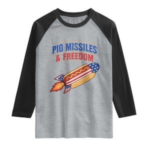Pig Missiles And Freedom Hot Dog 4th of July Humor Raglan Shirt