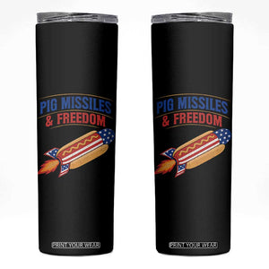 Pig Missiles And Freedom Hot Dog 4th of July Humor Skinny Tumbler TS11 Black Print Your Wear