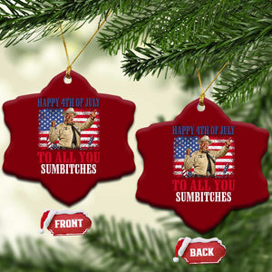 Happy 4th of July To All You Sumbitches Ceramic Ornament Funny Smokey Patriotic American 70s Movie The Bandit TS11 Print Your Wear