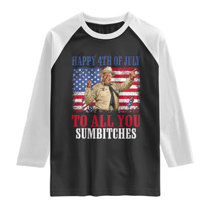 Happy 4th of July To All You Sumbitches Raglan Shirt Funny Smokey Patriotic American 70s Movie The Bandit TS11 Black White Print Your Wear