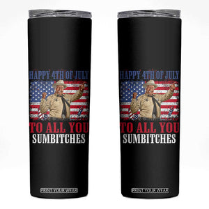 Happy 4th of July To All You Sumbitches Skinny Tumbler Funny Smokey Patriotic American 70s Movie The Bandit TS11 Black Print Your Wear