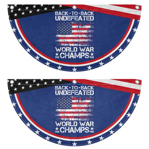 Back To Back Undefeated World War Champs 4th Of July Patriotic Fan Flag 1918 1945 US History