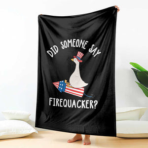 Patriotic Silly Goose 4th of July Throw Blanket Did Someone Say Firequacker
