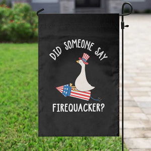 Patriotic Silly Goose 4th of July Garden Flag Did Someone Say Firequacker