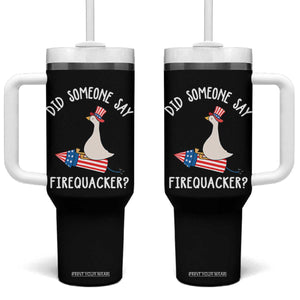 Patriotic Silly Goose 4th of July Tumbler With Handle Did Someone Say Firequacker