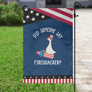 Silly Goose 4th of July Patriotic Garden Flag Did Someone Say Firequacker TS11 Classic Blue Black Print Your Wear