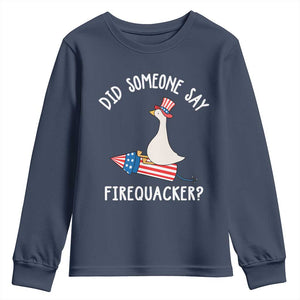 Patriotic Silly Goose 4th of July Youth Sweatshirt Did Someone Say Firequacker