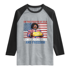 Lemon Pound Cake And Freedom Raglan Shirt 4th of July Hip Hop Edgy Humor Rap Fan