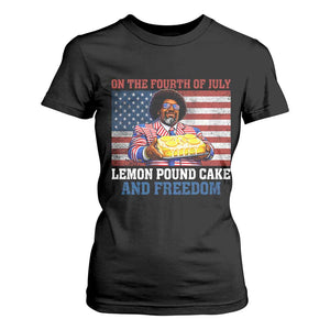 Lemon Pound Cake And Freedom T Shirt For Women 4th of July Hip Hop Edgy Humor Rap Fan