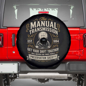 The Manual Transmission Preservation Society Get Your Shift Together Spare Tire Cover Funny Manual Car Guy
