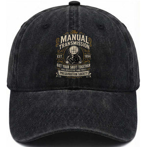 The Manual Transmission Preservation Society Get Your Shift Together Washed Cotton Baseball Cap Funny Manual Car Guy