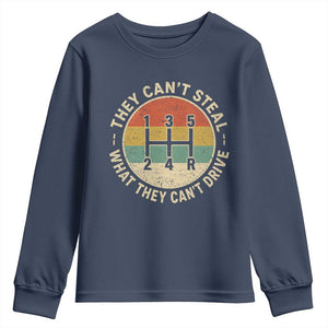 They Can't Steal What They Can't Drive Youth Sweatshirt Funny Stick Shift Manual Car