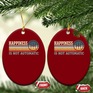 Happiness Is Not Automatic 5 Speed Manual Transmission Car Ceramic Ornament