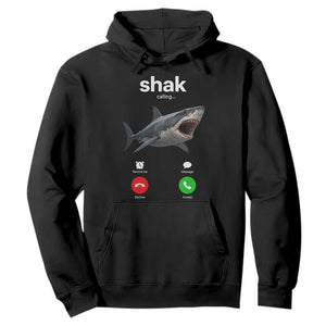Shark Calling Meme Mispelled Shak Incoming Call Humor Hoodie