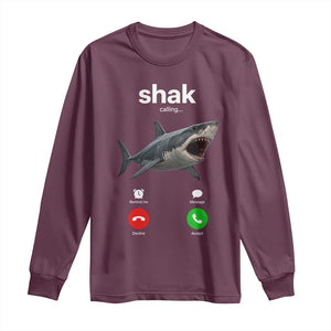 Shark Calling Meme Mispelled Shak Incoming Call Humor Long Sleeve Shirt