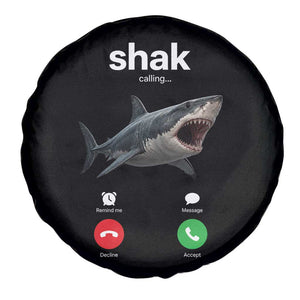 Shark Calling Meme Mispelled Shak Incoming Call Humor Spare Tire Cover