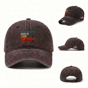 Does This Shirt Make Me Look Professionally Developed Washed Cotton Baseball Cap Retro Funny Sarcastic