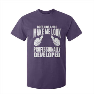 Funny Does This Shirt Make Me Look Professionally Developed T Shirt For Kid
