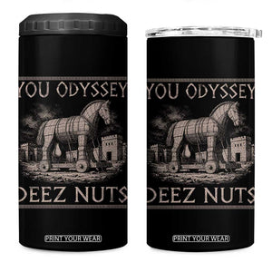 You Odyssey Deez Nuts Funny Trojan Horse 4 in 1 Can Cooler Tumbler Inappropriate Adult Humor Ancient Greek