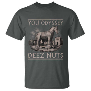 You Odyssey Deez Nuts Funny Trojan Horse T Shirt Inappropriate Adult Humor Ancient Greek TS11 Dark Heather Print Your Wear